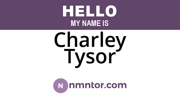 Charley Tysor