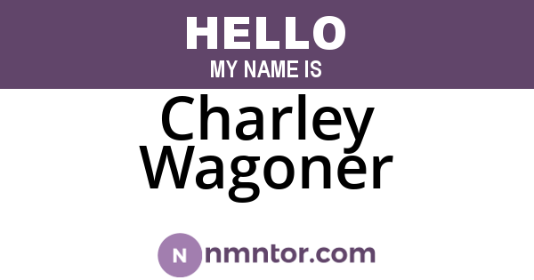 Charley Wagoner