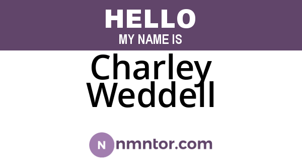 Charley Weddell