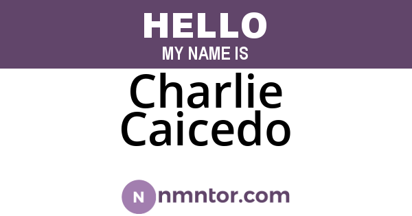 Charlie Caicedo