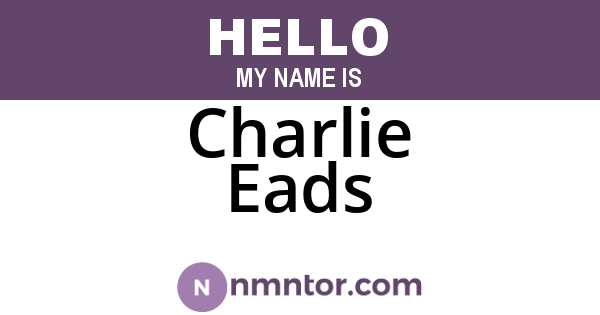 Charlie Eads