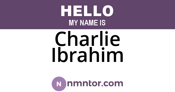 Charlie Ibrahim