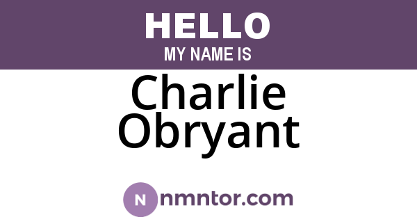 Charlie Obryant