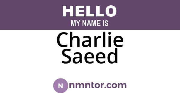 Charlie Saeed