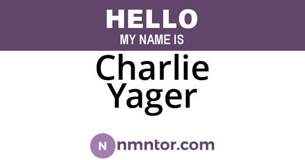 Charlie Yager