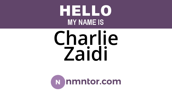Charlie Zaidi
