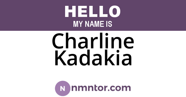 Charline Kadakia
