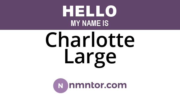 Charlotte Large