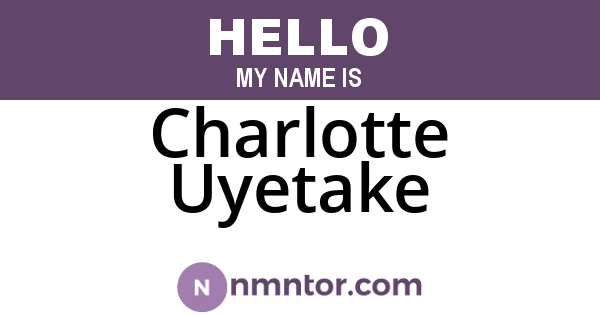 Charlotte Uyetake