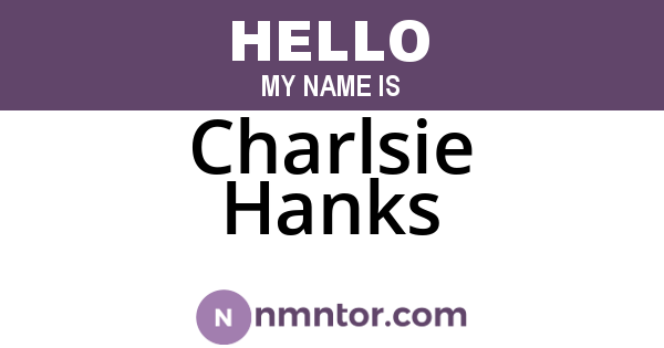 Charlsie Hanks