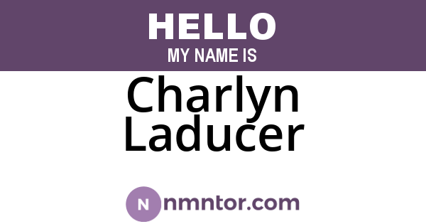 Charlyn Laducer