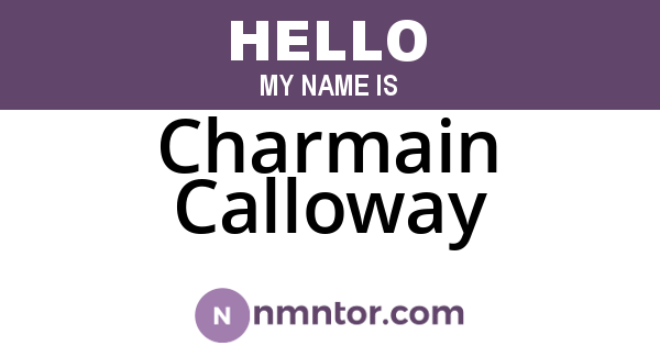 Charmain Calloway