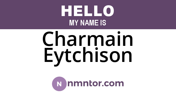 Charmain Eytchison