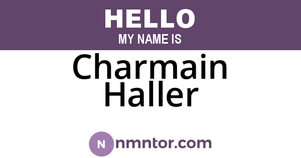 Charmain Haller