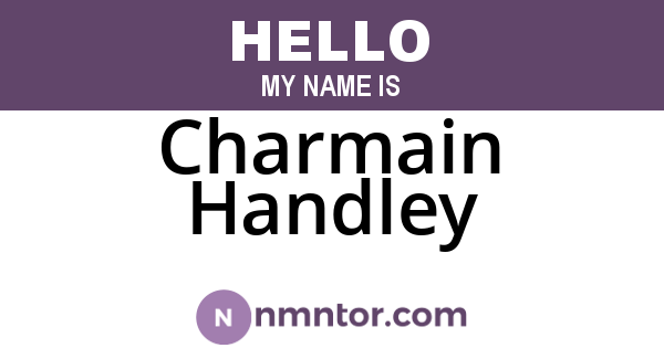 Charmain Handley