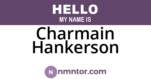 Charmain Hankerson