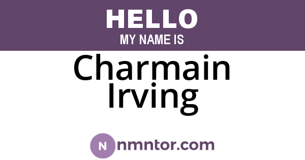 Charmain Irving