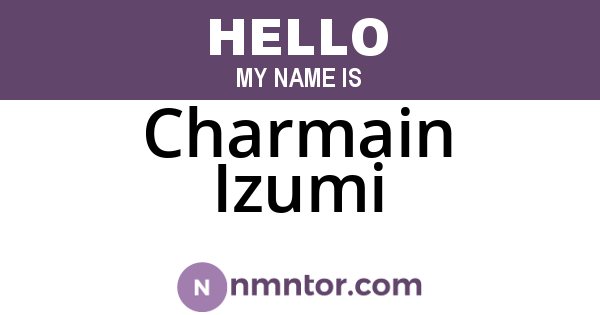 Charmain Izumi