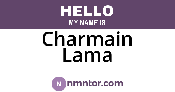 Charmain Lama