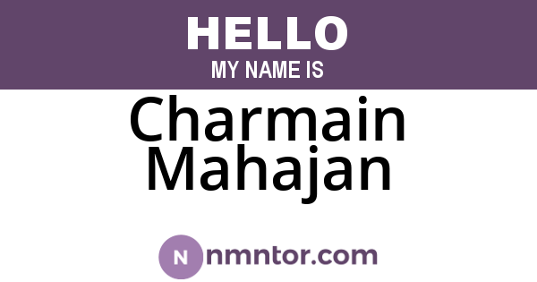 Charmain Mahajan