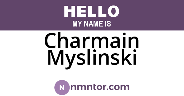 Charmain Myslinski