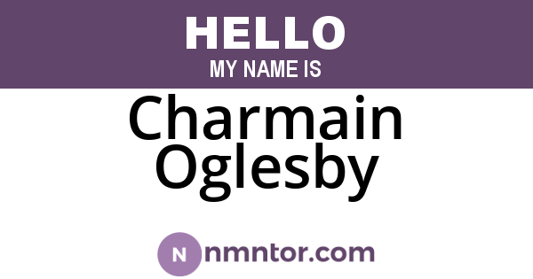 Charmain Oglesby