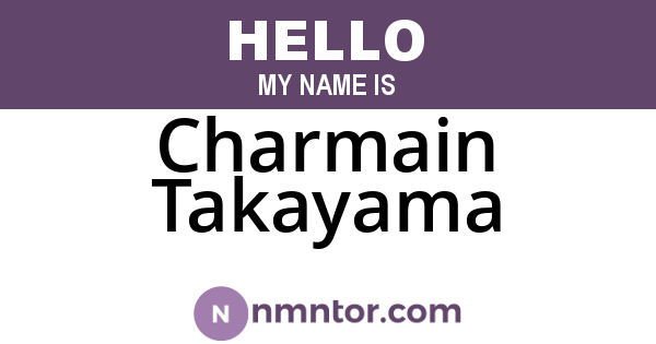 Charmain Takayama
