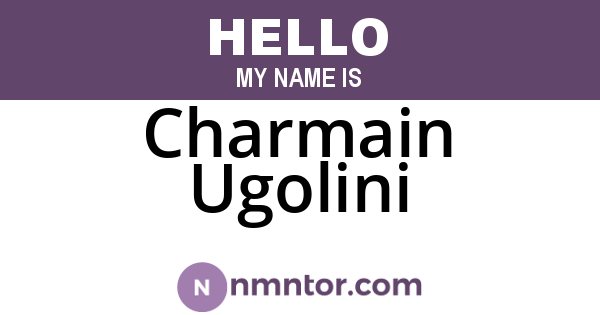 Charmain Ugolini