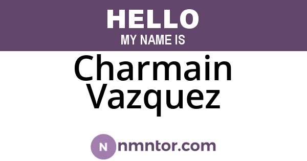 Charmain Vazquez