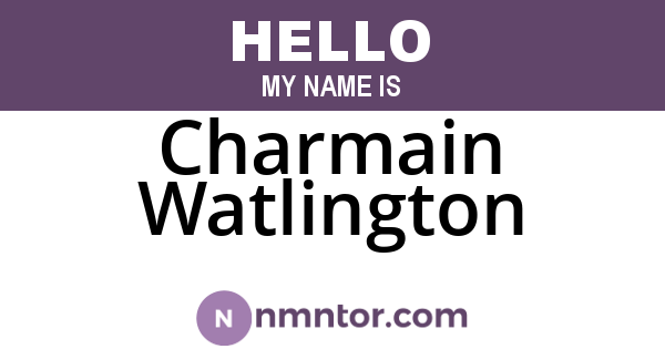 Charmain Watlington