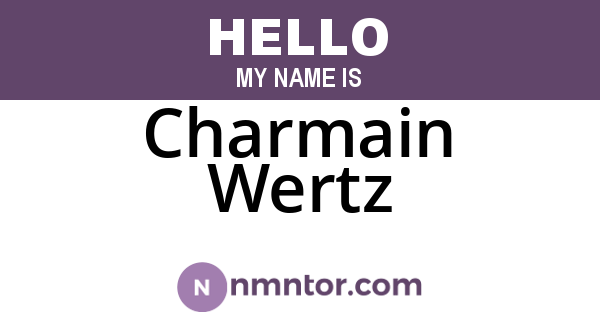 Charmain Wertz