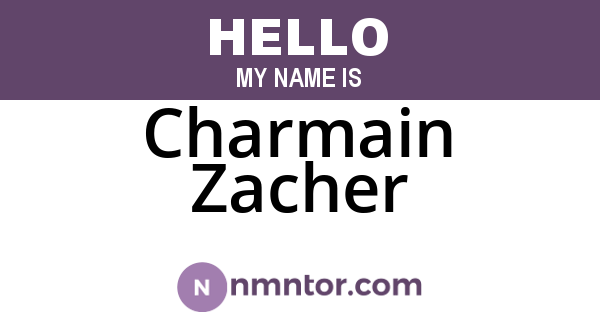 Charmain Zacher
