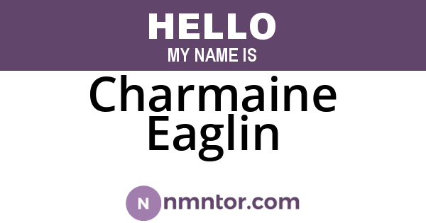 Charmaine Eaglin