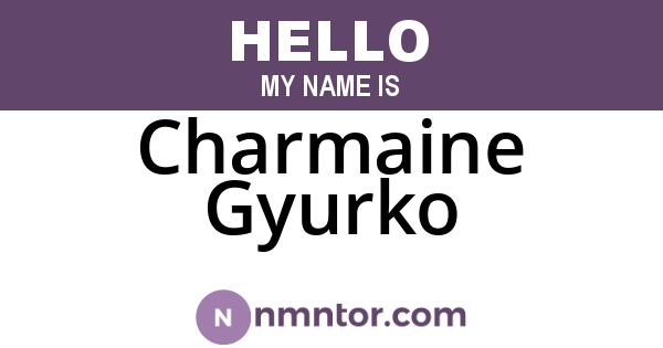 Charmaine Gyurko