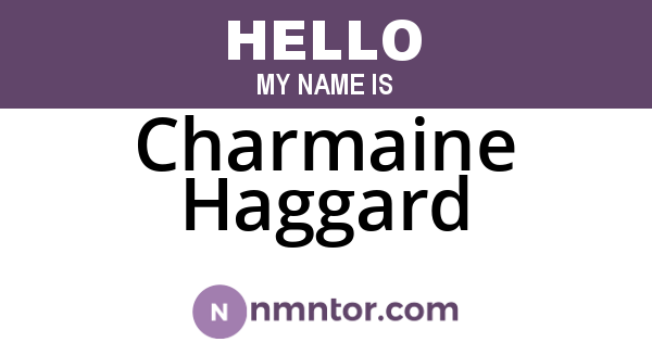 Charmaine Haggard