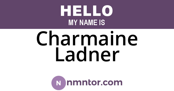 Charmaine Ladner
