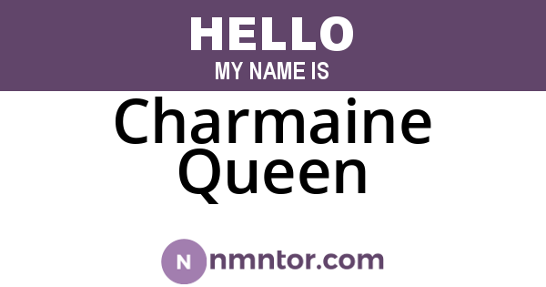 Charmaine Queen
