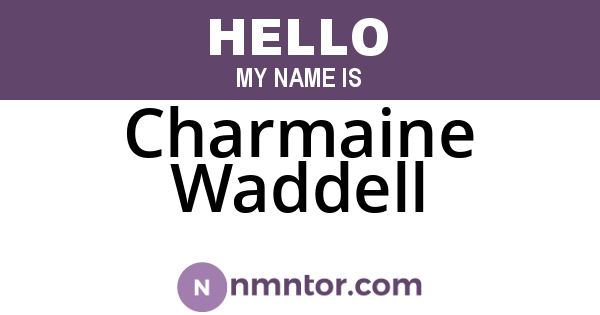 Charmaine Waddell