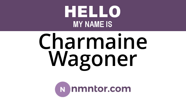 Charmaine Wagoner