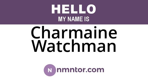 Charmaine Watchman