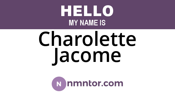 Charolette Jacome