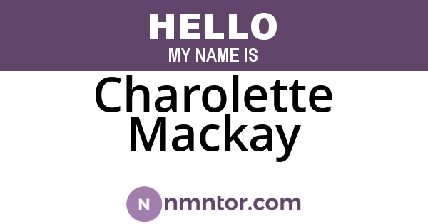 Charolette Mackay