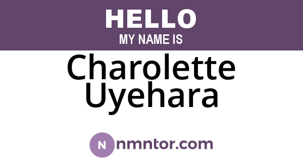 Charolette Uyehara