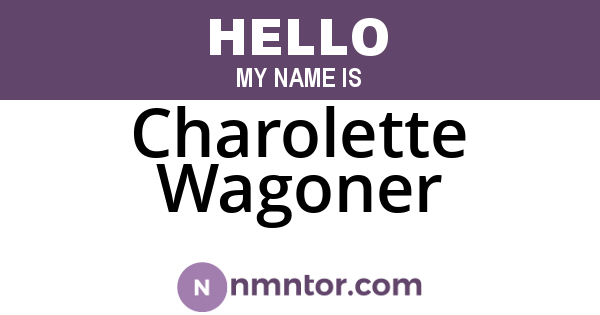 Charolette Wagoner