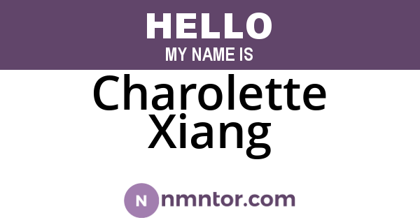 Charolette Xiang