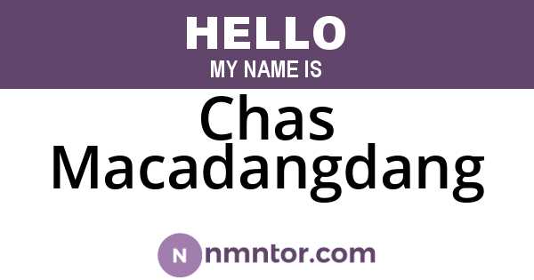Chas Macadangdang