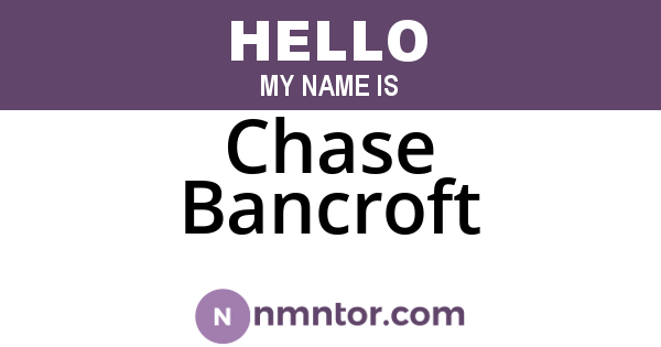 Chase Bancroft