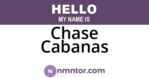 Chase Cabanas