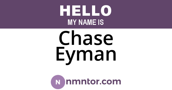 Chase Eyman