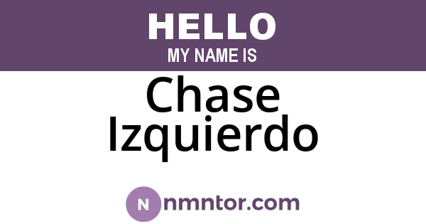 Chase Izquierdo